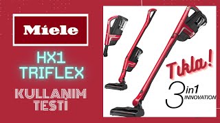 Miele Triflex HX1 Şarjlı Dikey Süpürge KULLANIM  PERFORMANS Testi  Türkiye’de iLK [upl. by Lilah]