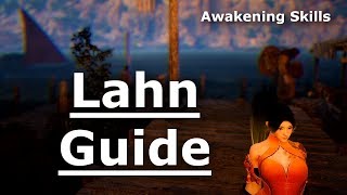 Awakening Lahn Guide BDO [upl. by Lyndell]