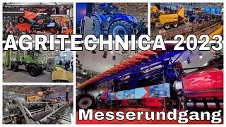 AGRITECHNICA 2023  Messerundgang Wow was für Fahrzeuge was für Technik [upl. by Oramug341]