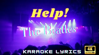 The Beatles  Help Karaoke Lyrics thebeatles pelullio [upl. by Neerod]