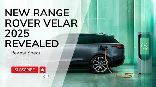 New Range Rover Velar 2025 Revealed [upl. by Umeko]