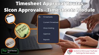 Sicon Approvals Timesheets Module  How to Setup Approval Routes [upl. by Boy]