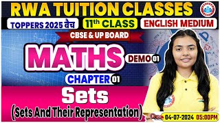 CBSE Class 11 Maths Chapter 1  Sets Sets And Their Representation Demo 1 By RWA Tuition Classes [upl. by Hippel]