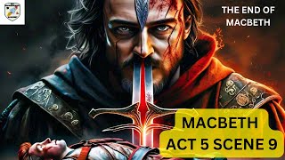 MACBETHS Final Stand Macbeth ACT 5 SCENE 9 EXPLAINED [upl. by Winterbottom]