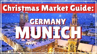 Top 6 MUST VISIT Munich Christmas Markets German Winter Holidays In Bavaria  Alpine Travel Guide [upl. by Nnep]