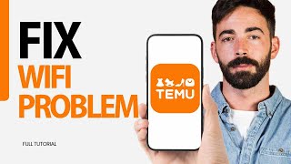 How To Fix Wifi Problem On Temu App 2024 [upl. by Gardol]