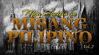 Mga Awitin sa MISANG PILIPINO vol 2 with Lyrics [upl. by Nyleuqcaj688]