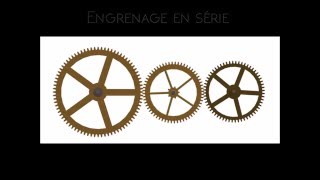 Horlogerie  Généralités sur les engrenages [upl. by Jt191]