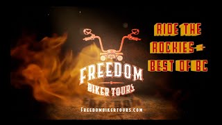 Freedom Biker Tours Ride The Rockies  Best Of BC 107 [upl. by Bertram206]