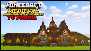 Minecraft  Medieval Barn House and Stables TUTORIAL  Minecraft [upl. by Cost]