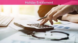 Holiday Entitlement [upl. by Carrington]