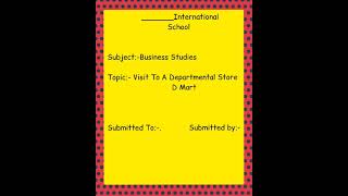 Class 11 Business Studies Project on Visit To a Departmental Store D Mart [upl. by Yetak]