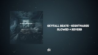 skyfall beats  nightmares slowedreverb skyfallbeats [upl. by Okiram]