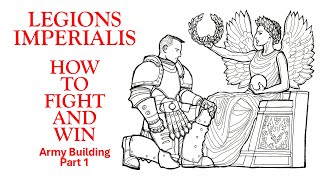 Legions Imperialis How to Fight and Win Building an Army [upl. by Lenzi272]