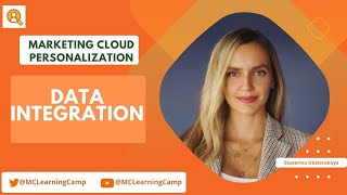 Marketing Cloud Personalization Day5  Data IntegrationEkaterina Obolenskaya [upl. by Nirrok]