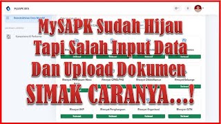 SOLUSI Salah Input Data Dan Upload Dokumen Padahal MySAPK BKN PDM sudah HIJAU Begini Caranya [upl. by Ellenoj485]