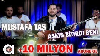 Mustafa Taş  Aşkın Bitirdi Beni Mustafataş​ yeniklip​ aşkprodüksiyon​ ​ aşkınbitirdibeniankara [upl. by Idelle326]