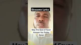 Ekwueme Music Lyrics youtubeshorts musicshorts ekwueme [upl. by Siddra378]