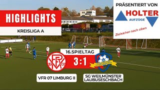 KLA VfR 07 Limburg II  SG WeilmünsterLaubuseschbach 31  HIGHLIGHTS  16Spieltag [upl. by Eiramannod]