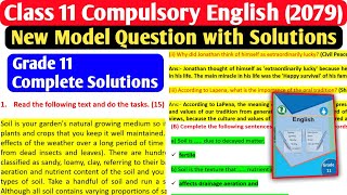 Class 11 Compulsory English Model Question Solutions 2079  Grade 11 English NEB Board Exam [upl. by Amadeo]