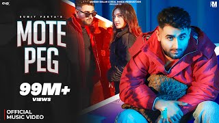 Mote Peg Official Music Video  Sumit Parta Ft Isha Sharma  Haryanvi Song  Real Music [upl. by Jaquenetta]