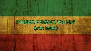 Pin Floi con testo  Pitura Freska [upl. by Cirle]