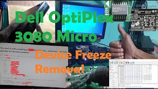 Dell OptiPlex 3080 Micro Device Freeze Removal│MXIC Bios [upl. by Tibold]