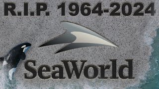 The Death of SeaWorld Is Upon Us [upl. by Fevre]