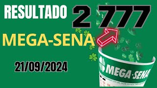 Resultado da Mega Sena Concurso 2777 Sorteio dia 21092024 [upl. by Naicad]