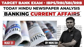 Banking Current Affairs  IBPSRBISBIRRB 2024  Mar 31 Current Affairs  Mukesh [upl. by Dolhenty]