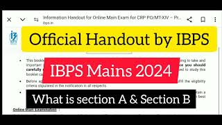 Official Handout by IBPS for IBPS PO Mains 2024What is section A amp Section B✍️ [upl. by Ocsirf]