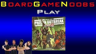 Noobs Play Zombicide Season 2 Prison Outbreak [upl. by Nibbor]