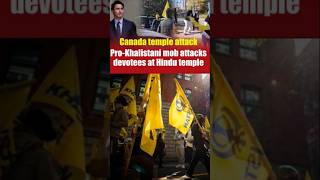 Canada temple attack  Prokhalishtani mod attacks canada hinducommunity khalistani india [upl. by Aljan]