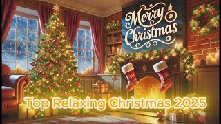 BEAUTIFUL CHRISTMAS MUSIC 2025 Best Christmas Songs of All Time for Relax Sleep Study [upl. by Ettari513]