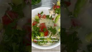 Essential Oil Food Recipes amp Gut Health healthyfoodalternatives foodgradeessentialoils guthealth [upl. by Geoff]