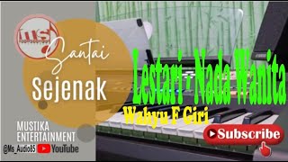 Lestari  Karaoke nada Wanita Ms Audio [upl. by Platon]