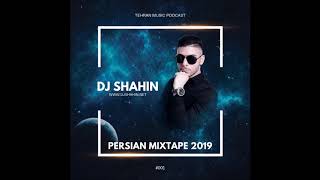 NEW PERSIAN MIX 2019 Ep1 DJSHAHIN BEST PERSIAN DANCE MIX  دی جی شاهین میکس ایرانی جدید 1398 [upl. by Onifur]