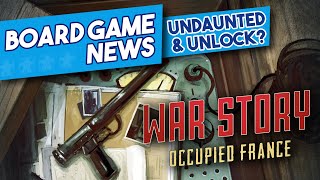 War Story  Is it Undaunted Meets Unlock  Board Game News [upl. by Arikaahs]