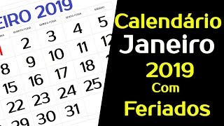 CALENDÁRIO JANEIRO 2019 COM FERIADOS E FASES DA LUA [upl. by Sparhawk]