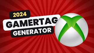 XBOX GAMERTAG GENERATOR 2024 [upl. by Hnacogn270]