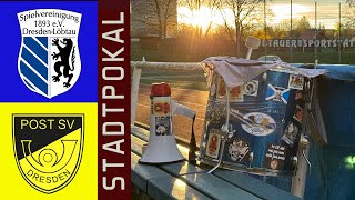 800 Zuschauer beim heißen Pokalderby  SpVgg Dresden Löbtau vs Post SV Dresden [upl. by Eatnoed]