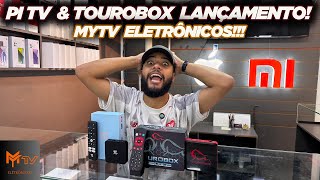 PI TV e TOUROBOX LANÇAMENTO  MY TV ELETRÔNICOS SANTA IFIGÊNIA [upl. by Iraam850]