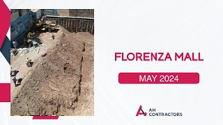 Florenza Mall and Residencia Construction Update  May 2024 [upl. by Leelahk]