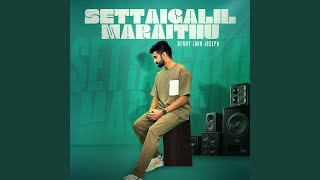 Settaigalil Maraithu [upl. by Steinway38]