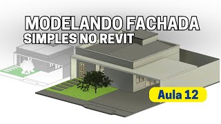 Modelando fachada simples no Revit Aula 12 [upl. by Fink]