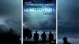 La Liste Le Nettoyeur 1 par Inger Gammelgaard Madsen  Livres Audio Gratuit Complet [upl. by Ahsart]