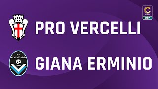 Pro Vercelli  Giana Erminio 01  Gli Highlights [upl. by Oigres855]