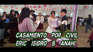 CASAMIENTO POR EL CIVIL ERIC ISIDRO amp ANAHI 7 DE DICIEMBRE 2024 [upl. by Enoved]