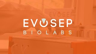 Evosep Biolabs I Discover how Evosep Biolabs can support your research [upl. by Sluiter]