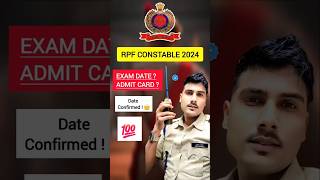 quotRPF Constable 2024 Admit Card amp Exam Date Update ✅️ [upl. by Yeniar785]